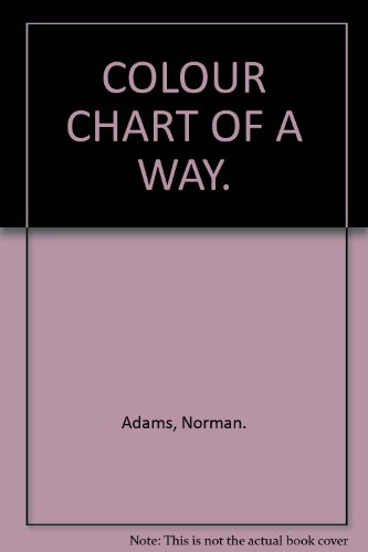Norman Adams: Colour chart of a way
