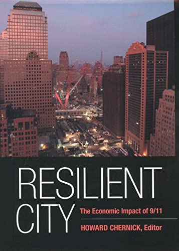 Resilient City: The Economic Impact of 9/11 (The September 11th