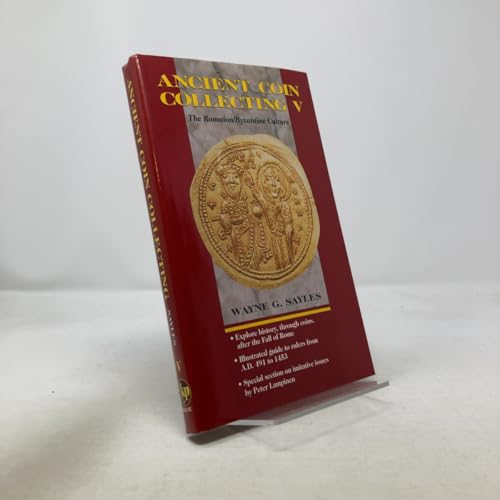 Ancient Coin Collecting V: The Romaion/Byzantine Culture