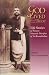 God Lived With Them: Life Stories of Sixteen Monastic Disciples of Sri Ramakrishna