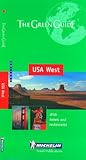 Michelin The Green Guide USA West (Michelin Green Guides) (French Edition)