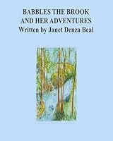 Babbles The Brook And Her Adventures 1727232704 Book Cover