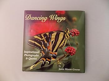 Hardcover Dancing Wings Inspirational Photographs and Quotes Book