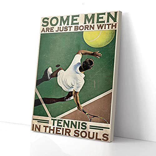YAASIMOULE Algunos hombres simplemente nacen con el tenis en el alma. Impresiones en lienzo. Arte de pared.