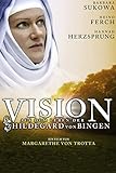  Vision - Aus dem Leben der Hildegard von Bingen