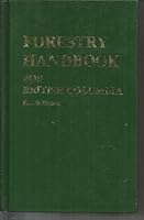 Forestry Handbook for British Columbia 0888654472 Book Cover