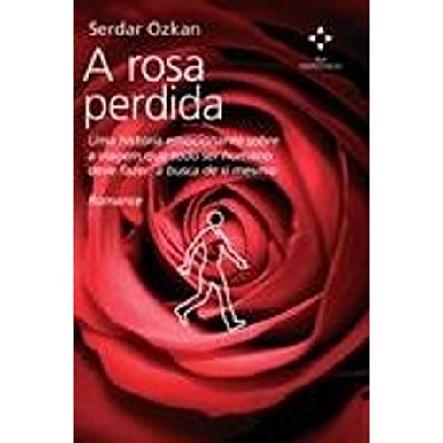Rosa Perdida, A [Portuguese_brazilian] 8520921132 Book Cover