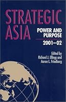 Strategic Asia 2001-02: Power and Purpose 097139380X Book Cover