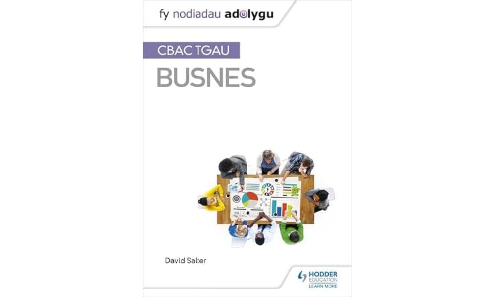 Fy Nodiadau Adolygu: CBAC TGAU Busnes