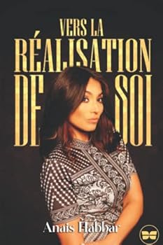 Paperback Vers la réalisation de soi (French Edition) [French] Book