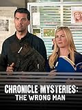 The Chronicle Mysteries: The Wrong Man