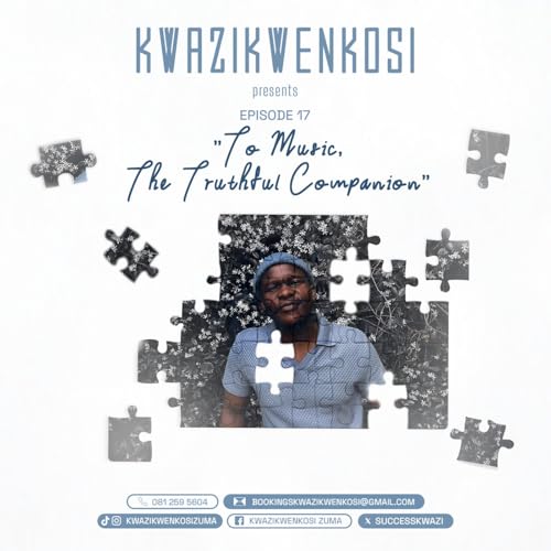 To Music, The Truthful Companion - Episode 17