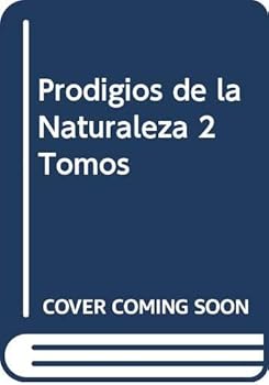 Paperback Prodigios de la Naturaleza 2 Tomos (Spanish Edition) [Spanish] Book