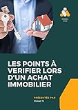 Les 10 points à vérifier lors d\'un achat immobilier