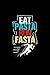 Produktbild Eat Pasta Run Fasta: Blank Lined Journal to Write In - Ruled Writing Notebook