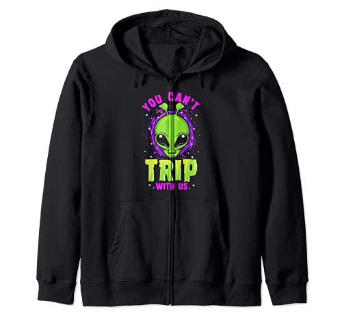 Alien Abduction Funny UFO Abduction You Can't Trip With Us Sudadera con Capucha