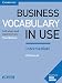 Business Vocabulary in Use: Intermediate Book with Answers: Self-Study and Classroom Use