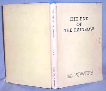 Hardcover THE END OF THE RAINBOW Book