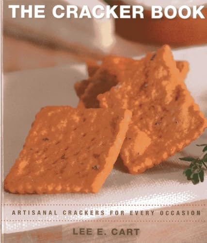 Image of The Cracker Book: Artisanal Crackers for Every Occasion
