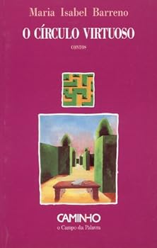 Paperback O ci´rculo virtuoso: Contos (O campo da palavra) (Portuguese Edition) [Portuguese] Book