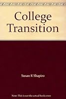 College Transition: A Critical Thinking Approach 061803983X Book Cover