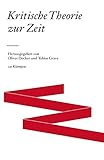  Kritische Theorie zur Zeit