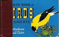 The Blue Book of Birds of America B000IXUA5E Book Cover