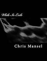 While in Exile 1539197662 Book Cover