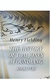 The History of Tom Jones, a Foundling: Books I-VIII - Henry Fielding 