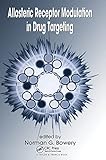 Allosteric Receptor Modulation in Drug Targeting