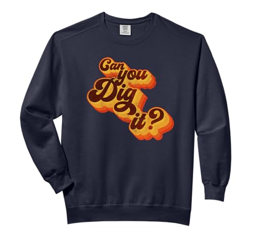 Can you understand? Vintage retro 70s Comfort Colors Adult Sweatshirt