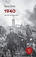 1940 - Vérités et légendes 2262065586 Book Cover