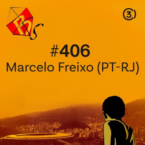 #406 - Marcelo Freixo (PT-RJ)