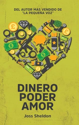 Dinero Poder Amor (Spanish Edition) image 2
