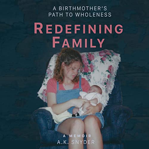 Redefining Family by A.K. Snyder episode artwork