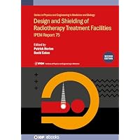 Design and Shielding of Radiotherapy Treatment Facilities
