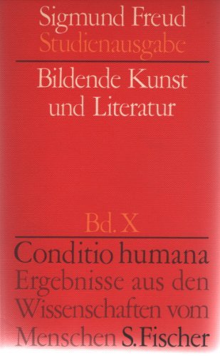 Sigmund Freud Studienausgabe : 10 Bände mit Ergänzungsband (komplett). Band I: Vorlesungen zur Einführung in die Psychoanalyse - Und Neue Folge. Band II: Die Traumdeutung. Band III: Psychologie des Unbewußten. Band IV: Psychologische Schriften. Band V: Se