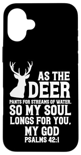 As the Deer Pants for stream of water Psalm 42:1 X}zP[X iPhone 16 Plus p