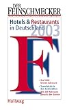  Hotels & Restaurants in Deutschland 2003 (Hallwag Gastronomische Reiseführer)