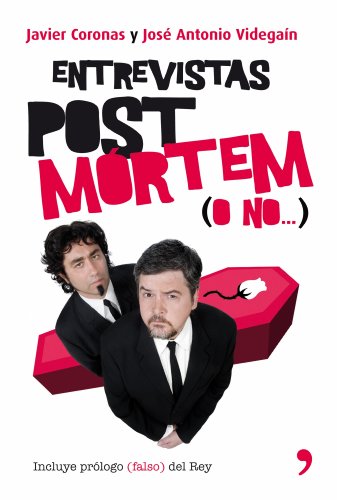 Entrevistas post mórtem (o no...): 1 (Temas de Hoy/Humor)