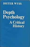 Depth Psychology: A Critical History B002ONN0RG Book Cover