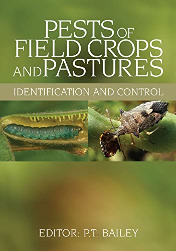 Pests of Field Crops and Pastures [OP]: Identification and Control