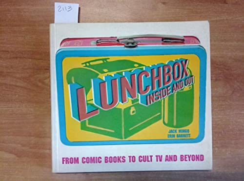 Lunchbox: Inside and Out
