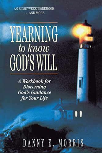 Yearning to Know God's Will