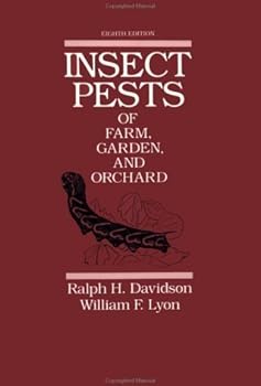 Insect Pests of Farm, Garden, and Orchard by Ralph H. Davidson (1987-01-16)