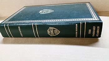 Hardcover Don Quixote of the Mancha: The First Part of the Delightful History of the Most Ingenious Knight [Harvard Classics Edition] Book