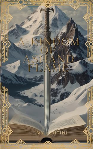 A Kingdom of Ash and Flame (Dragon Bound Saga)