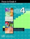 Focus in Grade 4: Teaching With Curriculum Focal Points