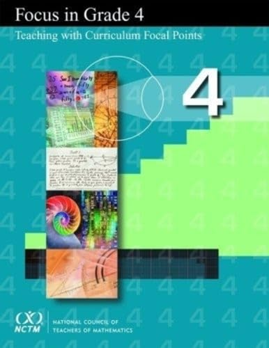 Focus in Grade 4: Teaching With Curriculum Focal Points