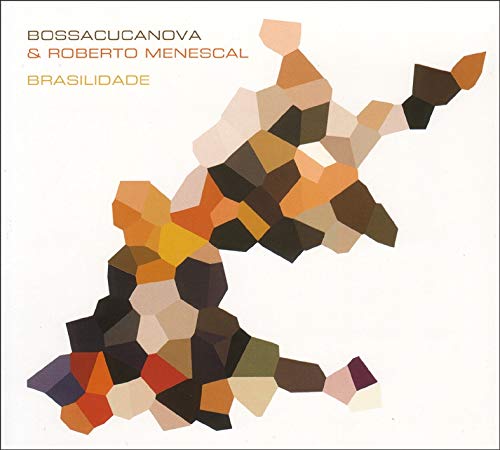 Brasilidade & Roberto Menescal [Audio CD]